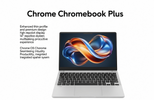 کروم‌بوک پلاس چیست؟ یک استاندارد جدید برای عملکرد